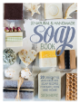 The Natural And Handmade Soap Book - Preview