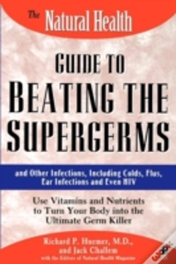 Capa do artigo The Natural Health Guide To Beating Supergerms