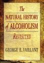 The Natural History Of Alcoholism Revisited - Preview