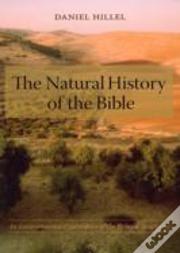 The Natural History Of The Bible