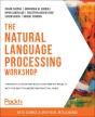 The Natural Language Processing Workshop - Preview