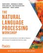 The Natural Language Processing Workshop - - Preview