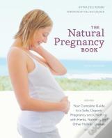 The Natural Pregnancy Book, Third Edition