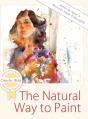 The Natural Way To Paint - Preview
