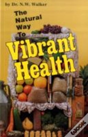 Capa do artigo The Natural Way To Vibrant Health