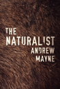 The Naturalist - Preview