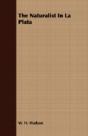 The Naturalist In La Plata - Preview
