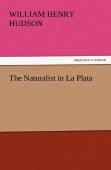 The Naturalist In La Plata