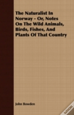 Capa do artigo The Naturalist In Norway - Or, Notes On