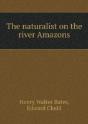 The Naturalist On The River Amazons - Preview