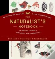 The Naturalist'S Notebook