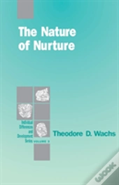 The Nature Of Nurture