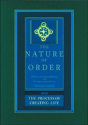 The Nature Of Order, Book Two: The Process Of Creating Life - Preview