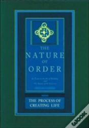 Capa do artigo The Nature Of Order, Book Two: The Process Of Creating Life
