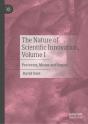 The Nature Of Scientific Innovation, Volume I - Preview