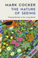 The Nature Of Seeing