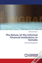The Nature Of The  Informal Financial  I