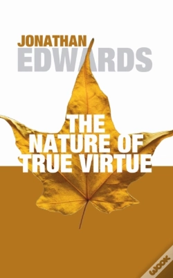 Capa do artigo The Nature Of True Virtue