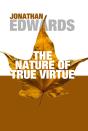 The Nature Of True Virtue - Preview