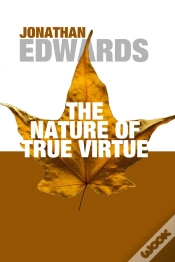 Capa do artigo The Nature Of True Virtue