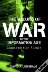The Nature Of War In The Information Age