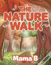 The Nature Walk