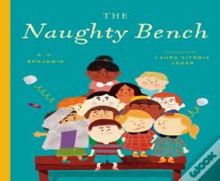 The Naughty Bench