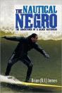 The Nautical Negro - Preview