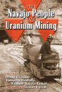 The Navajo People And Uranium Mining - Preview