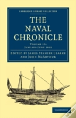 Capa do artigo The Naval Chronicle: Volume 13, Januaryâ€“July 1805