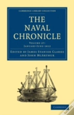 Capa do artigo The Naval Chronicle: Volume 27, Januaryâ€“July 1812