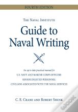 The Naval Institute Guide To Naval Writing, 4th Edition