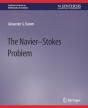 The Navier-Stokes Problem - Preview