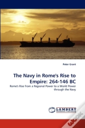 The Navy In Rome'S Rise To Empire