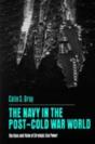 The Navy In The Post-Cold War World - Preview