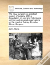 Capa do artigo The Navy Surgeon; Or, Practical System O