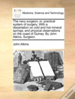 Capa do artigo The Navy Surgeon; Or, Practical System O