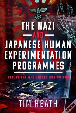 Capa do artigo The Nazi And Japanese Human Experimentation Programmes