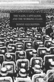 Capa do artigo The Nazis, Capitalism And The Working Class