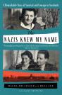 The Nazis Knew My Name - Preview