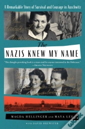 The Nazis Knew My Name