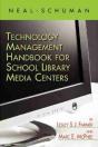 The Neal-Schuman Technology Management Handbook For School Library Media Centers - Preview