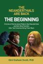 The Neanderthals Are Back: The Beginning - Preview