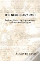 The Necessary Past