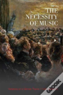 The Necessity Of Music