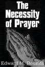 The Necessity Of Prayer - Preview