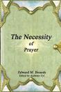 The Necessity Of Prayer - Preview