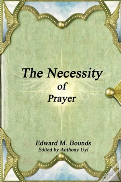 Capa do artigo The Necessity Of Prayer