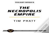 The Necropolis Empire