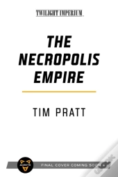 The Necropolis Empire
